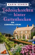 Cover: Todesschrecken hinter Gartenhecken - Ullstein eBooks