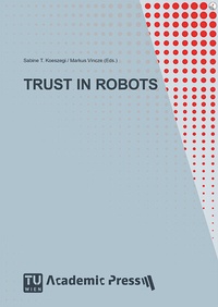 Enlarge image Cover: TRUST IN ROBOTS - TU Wien Academic Press