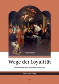 Cover: Wege der Loyalit&auml;t - WVT Wissenschaftlicher Verlag Trier