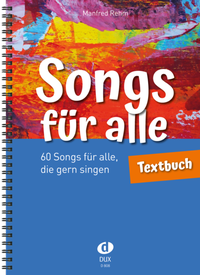Abbildung von: Songs für alle - Textbuch - Edition DUX