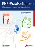 Cover: ENP-Praxisleitlinien: Pflegediagnosen, Pflegeziele, Pflegema&szlig;nahmen - Thieme RECOM