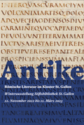 Cover: Antike - R&ouml;mische Literatur im Kloster St.Gallen - Verlag am Klosterhof