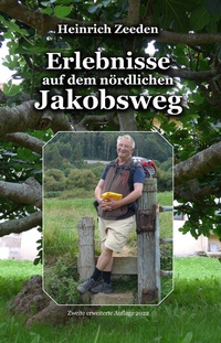 Abbildung von: Erlebnisse auf dem nördlichen Jakobsweg - dbusiness.de eine Marke der Motiv Offset NSK GmbH
