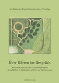 Cover: &Uuml;ber G&auml;rten im Gespr&auml;ch - Mitteldeutscher Verlag