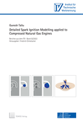 Cover: Detailed Spark Ignition Modelling applied to Compressed Natural Gas Engines - TEWISS