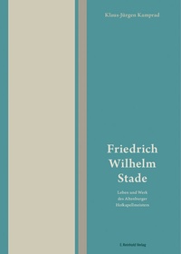 Abbildung von: Friedrich Wilhelm Stade (1817-1902) - E. Reinhold Verlag