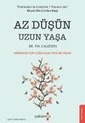 Cover: Az D&uuml;s&uuml;n Uzun Yasa - Depresyon icin Cigir Acan Yeni Bir Tedavi - Yakamoz Yayinevi