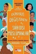 Cover: D&uuml;nyayi Degistiren Sira Disi M&uuml;sl&uuml;manlar - The Kitap