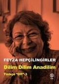 Cover: Dilim Dilim Anadilim T&uuml;rkce Off - 3 - Sia Kitap