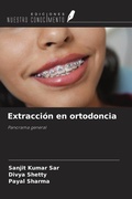 Cover: Extracci&oacute;n en ortodoncia - Ediciones Nuestro Conocimiento