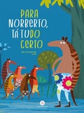 Cover: Para Norberto, t&aacute; tudo certo - Ciranda Cultural