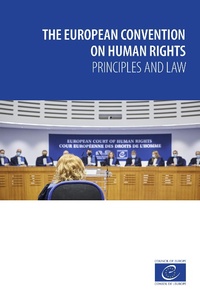 Enlarge image Cover: The European Convention on Human Rights - Principles and Law - Council of Europe