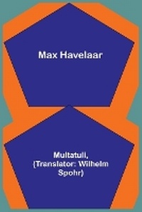 Abbildung von: Max Havelaar - ALPHA EDITION