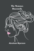 Cover: The Nervous Housewife - ALPHA EDITION