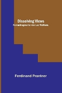 Abbildung von: Dissolving Views - ALPHA EDITION