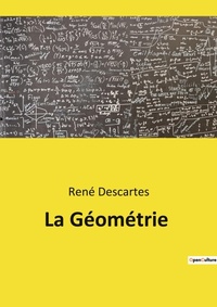 Abbildung von: La Geometrie - Culturea