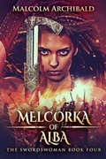 Cover: Melcorka of Alba - The Swordswoman