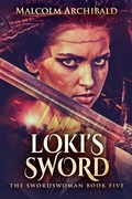 Cover: Loki's Sword - The Swordswoman