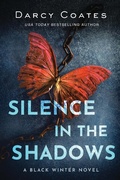 Cover: Silence in the Shadows (Black Winter, #4) - Black Winter