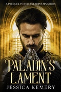 Cover: The Paladin's Lament (The Paladin's Sin, #0) - Hot Mess Express Publishing