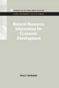 Bild vergrößern Bild: Natural Resource Information for Economic Development - RFF Press