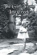 Cover: The Girl From Lost Creek - Covenant Books