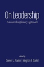 Cover: On Leadership - IAP - Information Age Publishing