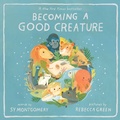 Cover: Becoming a Good Creature - HarperCollins