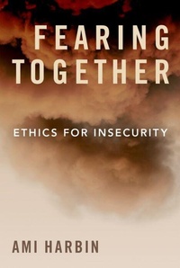 Enlarge image Cover: Fearing Together - Oxford University Press Inc
