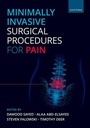 Cover: Minimally Invasive Surgical Procedures for Pain - Oxford University Press Inc