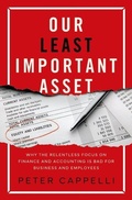 Cover: Our Least Important Asset - Oxford University Press Inc