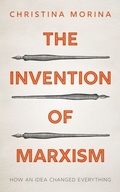Cover: The Invention of Marxism - OUP eBook