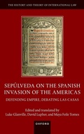 Cover: Sepulveda on the Spanish Invasion of the Americas - Oxford University Press