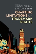 Cover: Charting Limitations on Trademark Rights - Oxford University Press