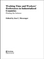 Cover: Working Time and Workers' Preferences in Industrialized Countries - Routledge