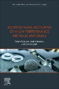 Cover: Additive Manufacturing of High-Performance Metallic Materials - Elsevier