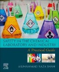 Cover: Safety in the Chemical Laboratory and Industry - Elsevier
