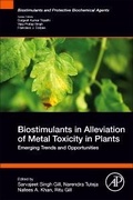 Cover: Biostimulants in Alleviation of Metal Toxicity in Plants - Academic Press