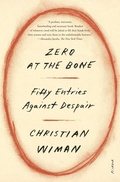 Cover: Zero at the Bone - Farrar, Straus and Giroux