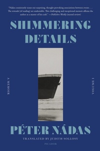 Abbildung von: Shimmering Details, Volume I - Farrar, Straus and Giroux