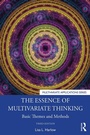 Cover: The Essence of Multivariate Thinking - Routledge