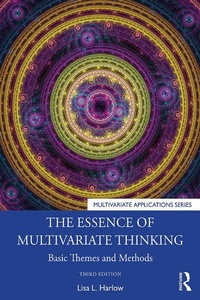 Enlarge image Cover: The Essence of Multivariate Thinking - Routledge