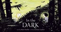 Cover: In the Dark - Knopf Books for Young Readers
