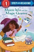 Cover: Maxie Wiz and the Magic Charms - Random House Books for Young Readers