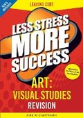 Cover: ART: VISUAL STUDIES Revision Leaving Cert - Gill Education