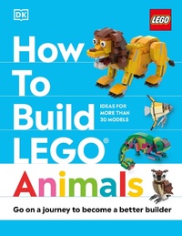 Enlarge image Cover: How to Build LEGO Animals - DK Children