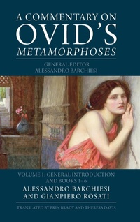 Abbildung von: A Commentary on Ovid's Metamorphoses: Volume 1, General Introduction and Books 1-6 - Cambridge University Press