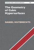 Cover: The Geometry of Cubic Hypersurfaces - Cambridge University Press