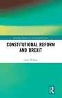 Cover: Constitutional Reform and Brexit - Routledge