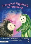 Cover: Conceptual PlayWorlds for Wellbeing - Routledge